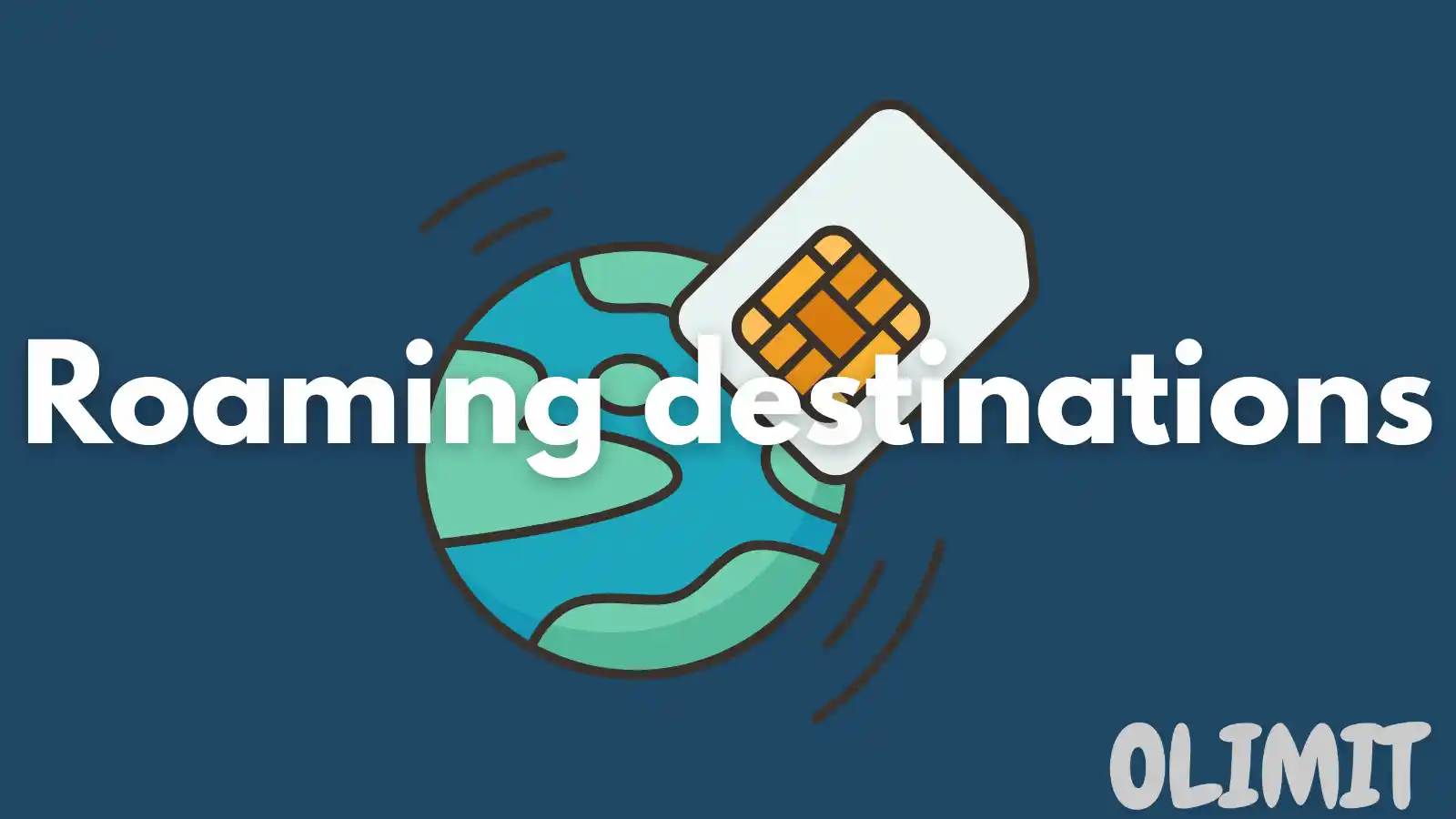 Roaming destinations with the globe and sim card in the middle